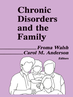 cover image of Chronic Disorders and the Family